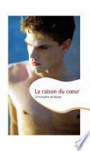 La raison du coeur (roman gay)