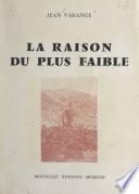 La raison du plus faible