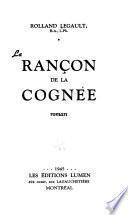 La rançon de la cognée