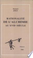 La rationalité de l'alchimie au XVIIe siècle