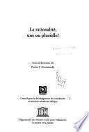 La rationalité, une ou plurielle?
