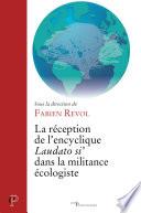 La réception de l'encyclique Laudato si' dans la militance écologiste