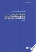 La réception de Michel Houellebecq dans les pays germanophones