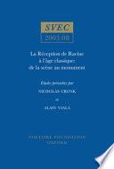 La réception de Racine à l'âge classique