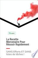 La Recette Mercenaire