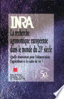 La recherche agronomique européenne dans le monde du 21è siècle