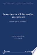 La recherche d'information en contexte (traité STI)