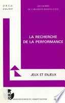 La recherche de performance