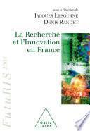 La Recherche et l'innovation en France