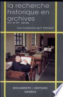 La recherche historique en archives