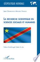 La recherche scientifique en sciences sociales et humaines