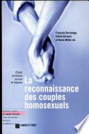 La reconnaissance des couples homosexuels