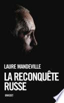 La reconquête russe