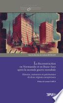 Livre La Reconstruction en Normandie et en Basse-Saxe après la seconde guerre mondiale