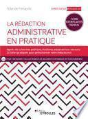 La rédaction administrative en pratique