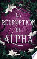 La Rédemption de l'Alpha