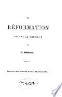 La Réformation devant la critique