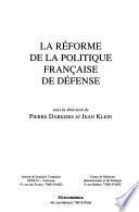 La réforme de la politique française de défense