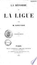 La Reforme et la ligue