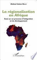 La régionalisation en Afrique