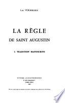 La Règle de saint Augustin