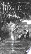 La règle du jeu
