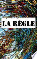 La Règle