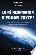 La réincarnation d’Edgar Cayce