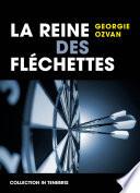 La Reine des fléchettes
