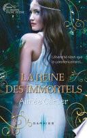 La reine des Immortels