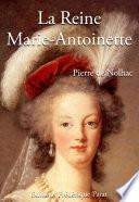 La reine Marie-Antoinette