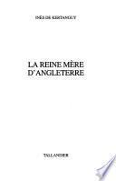 La reine mère d'Angleterre