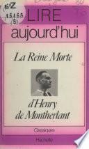 La reine morte, d'Henry de Montherlant