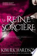 La Reine Sorcière (Les Royaumes Désunis, Tome 2)