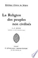 La religion des peuples non civilisés