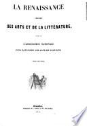 La renaissance chronique des arts et de la littérature