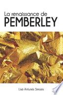 La Renaissance de Pemberley