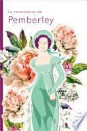 La renaissance de Pemberley