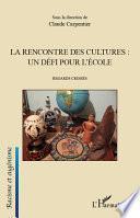La rencontre des cultures