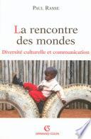 La rencontre des mondes