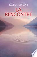 La Rencontre