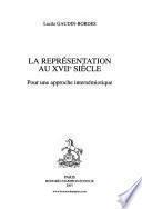 La représentation au XVIIe siècle