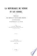 La République de Venise et les suisses