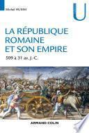 La République romaine et son empire