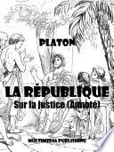 La République - Sur la justice (Annoté)