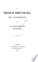 La résection du segment iléo-caecal de l'intestin