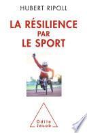 La Résilience par le sport