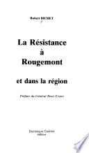 La Résistance à Rougemont et dans la région