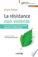 La résistance non violente