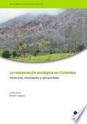 La restauración ecológica en Colombia